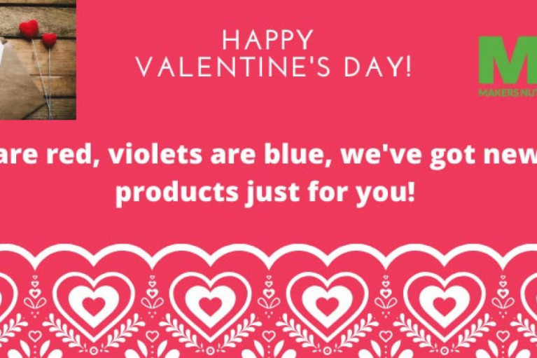 Valentine's Day Greetings from Makers Nutrition