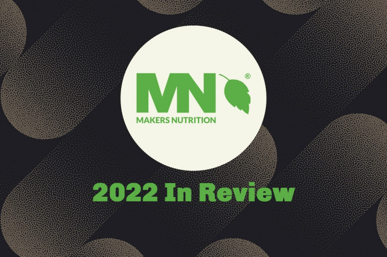2022 in Review and Why Makers Nutrition Will Be Your One and Only Supplement Manufacturer